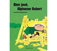 Bien joué, Alphonse Aubert