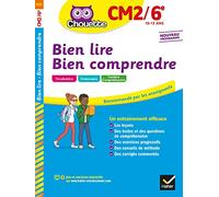 Bien lire, bien comprendre CM2/6e