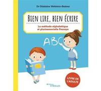 Bien lire, bien écrire (livre de l'adulte Ghislaine Wettstein-Badour (Auteur)