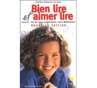Bien lire et aimer lire, livre 2 : Fin de cours préparatoire, cours élémentaire