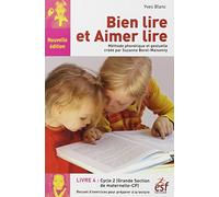 Bien lire et aimer lire livre 4