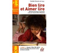 Bien lire et Aimer lire: Tome 2, Cycle 2 (CP-CE1)