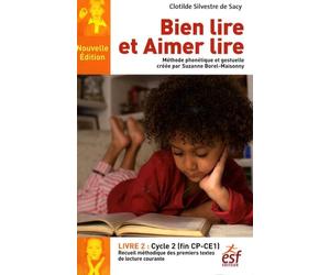 Bien lire et Aimer lire: Tome 2, Cycle 2 (CP-CE1)