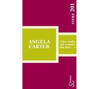 Bien malin qui connaît son père - Angela Carter - Bourgois - Poche - Roman