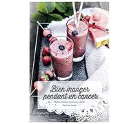 Bien manger pendant un cancer