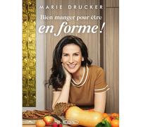 Bien manger pour être en forme !