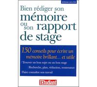 Bien rédiger son mémoire ou son rapport de stage