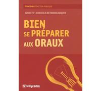 Bien se préparer aux oraux