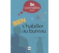 Bien S'habiller Au Bureau