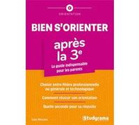 Bien s'orienter après la troisième Julie Mleczko (Auteur)