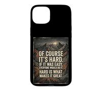 Bien sûr, C'est Difficile si c'était Facile, Tout Le Monde Le ferait du Grain Coque pour iPhone 15 Plus