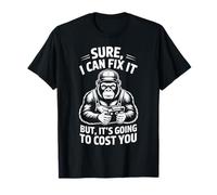 Bien sûr, Je Peux Le réparer, ça va Vous coûter de réparer Les Gars de Voiture T-Shirt