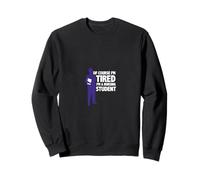 Bien Sûr Je Suis Fatigué Étudiant Infirmier Sweatshirt