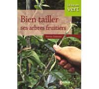 BIEN TAILLER SES ARBRES FRUITIERS