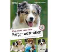 Bien vivre avec mon Berger Australien + Videos