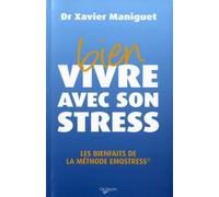 Bien vivre avec son stress