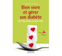 Bien vivre et gérer son diabète