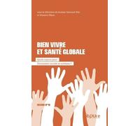 Bien Vivre Et Santé Globale - Quels Enjeux Pour L'économie Sociale