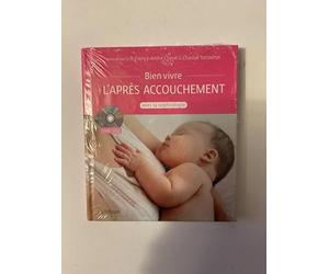 Bien vivre l'après accouchement avec la sophrologie - Livre + CD