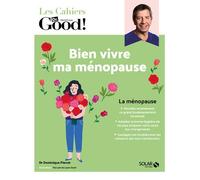 Bien vivre ma ménopause !