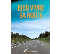 Bien Vivre sa Route