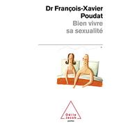 Bien vivre sa sexualité