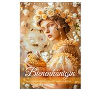 Bienenkönigin - Goldene Harmonie von Schönheit, Honig und Bienen (Wandkalender 2026 DIN A4 hoch), CALVENDO Monatskalender: Ein Kalender, der Frauen in ... und Strahlkraft von Honig und Bienen zeigt
