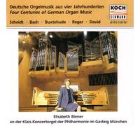 Biener - German Organ Music of Four Centuries