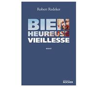 Bienheureuse vieillesse