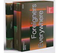 Biennale Arte 2024 [ENG] : Foreigners Everywhere