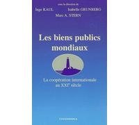 Biens publics mondiaux (les) - Collectif - Economica - broché - Etude