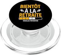 Bientôt à la Retraite Veuillez Patienter Retraite Rigolo PopSockets PopGrip pour MagSafe