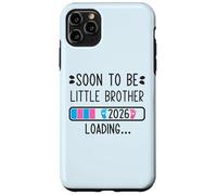 Bientôt à Little Brother 2026 Chargement de l'annonce de Grossesse Coque pour iPhone 11 Pro Max
