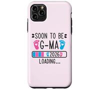 Bientôt G-Ma 2026 Annonce de Grossesse en Cours de Chargement 2026 Coque pour iPhone 11 Pro Max