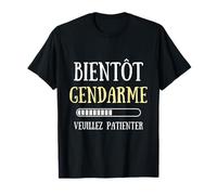 Bientôt gendarme homme humour idée cadeau futur gendarme T-Shirt