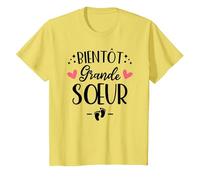 Bientôt Grande Sœur - Humour Annonce Naissance 2ème Enfant T-Shirt, Enfant, Citron, 6 Ans
