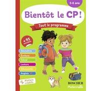 Bientôt le CP N.E. 2024 Barbara Arroyo (Auteur), Séverine Cordier (Illustration)