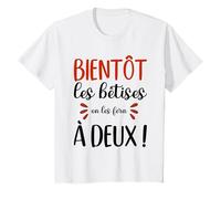 Bientôt Les Bêtises On Les Fera à Deux Annonce Grossesse T-Shirt
