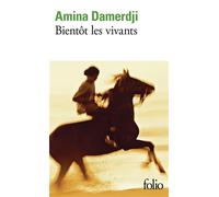 Bientôt Les Vivants – Gallimard
