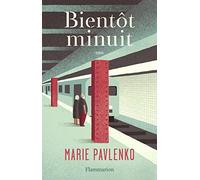 Bientôt minuit