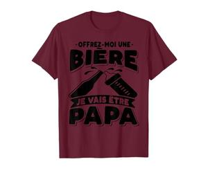 Bientôt Papa - Offrez-Moi Une Bière Je Vais Être Papa T-Shirt