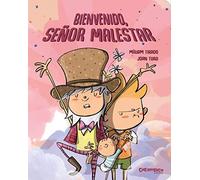 Bienvenido, señor Malestar