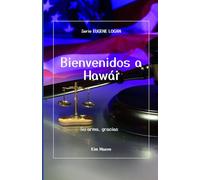 Bienvenidos a Hawái: Su arma, gracias