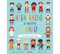 ¡BIENVENIDOS A NUESTRO MUNDO!