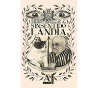 Bienvenidos a Sinsentidolandia: Novela interactiva de fantasía | Tú eliges qué aventuras vivir