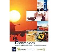 Bienvenidos Libro del Alumno.: Nivel 1