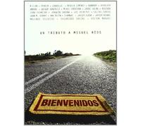 Bienvenidos: tributo a Miguel Ríos(2 cd's)