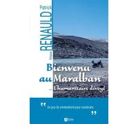 Bienvenu au Maralban... l'humanitaire dévoyé - Patrick Renauld - Du Signe Eds - broché - Roman