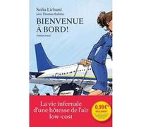 Bienvenue à bord ! Sofia Lichani (Auteur), Thomas Rabino (Auteur)