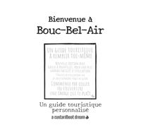 Bienvenue à Bouc-Bel-Air: Un guide touristique personnalisé